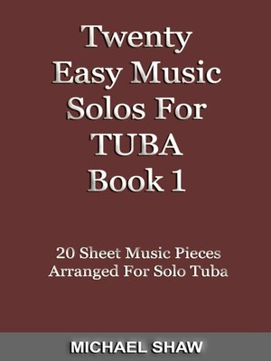 cover image of Twenty Easy Music Solos For Tuba Book 1